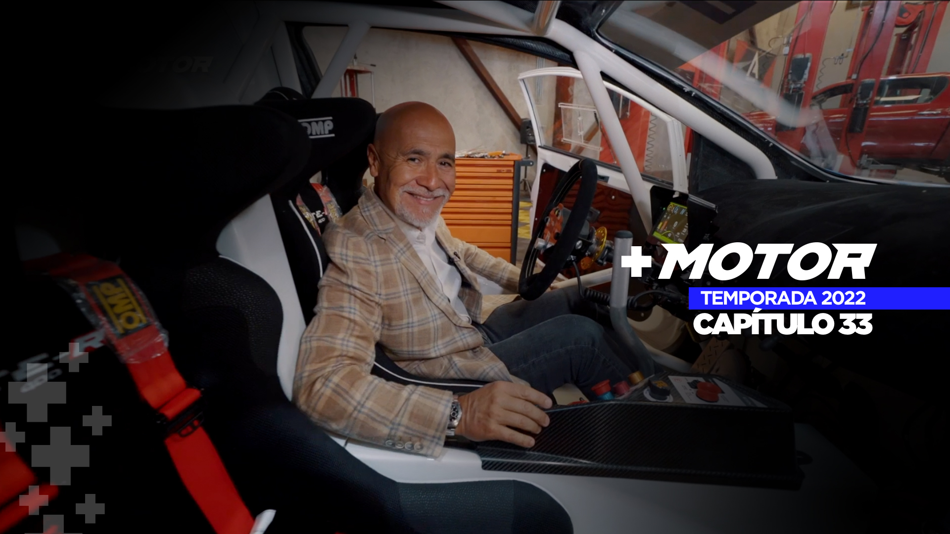 Capítulo 33 + Motor Temporada 2022